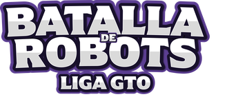 Batalla de Robots Liga GTO